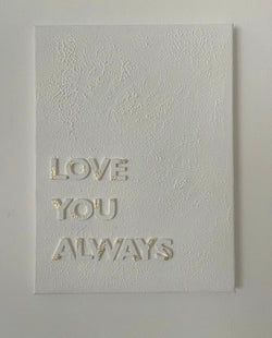 'LOVE YOU ALWAYS' Canvas